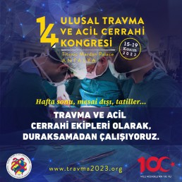 Travma ve Acil Cerrahi Ekipleri Olarak Duraksamadan &Ccedil;alışıyoruz